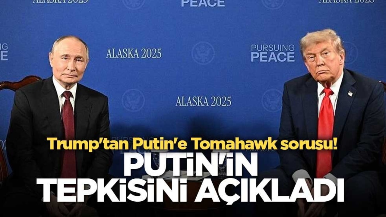 Trump'tan Putin'e Tomahawk sorusu! Putin'in tepkisini açıkladı