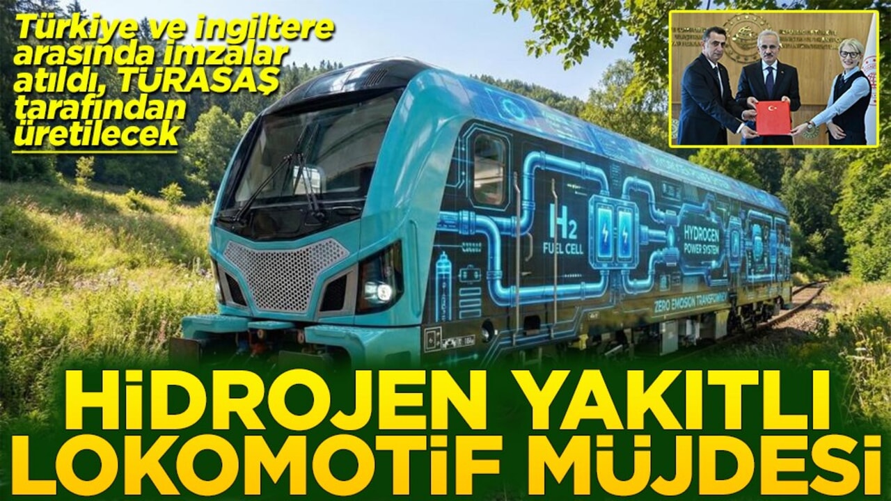 Türkiye ve İngiltere arasında imzalar atıldı Hidrojen yakıtlı lokomotif müjdesi