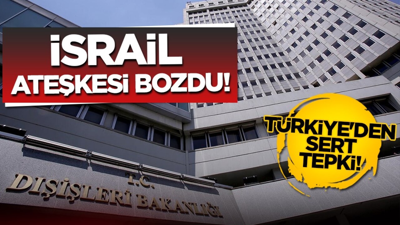 Türkiye'den Skandal İsrail Kararına Sert Tepki: "Yaptırım Süreçleri Devreye Sokulmalı"