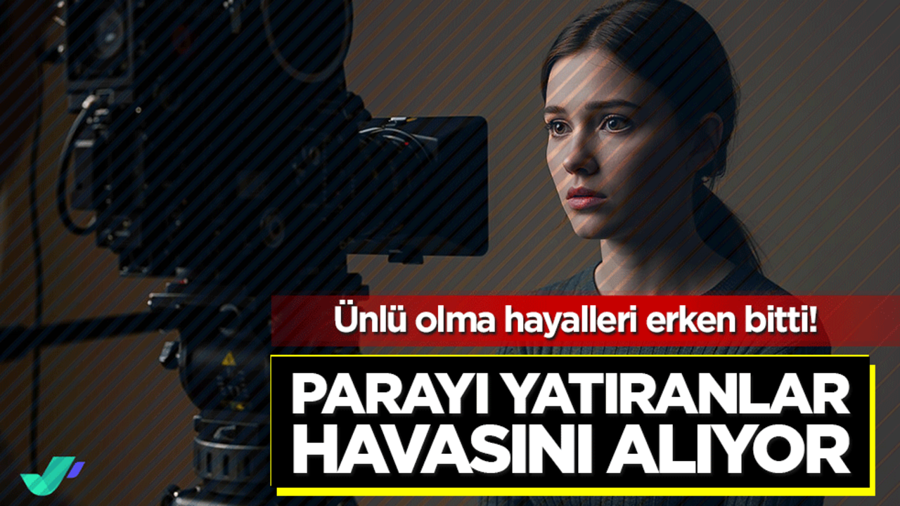 Ünlü olma hayalleri erken bitti! Parayı yatıranlar havasını alıyor