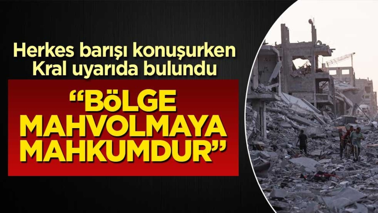 Ürdün Kralı uyardı! İki devletli çözüm çağrısı