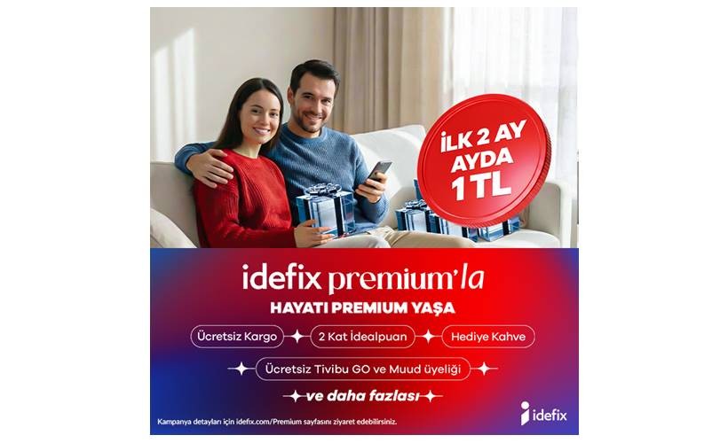 idefix Premium'la Hayatı Premium Yaşa!