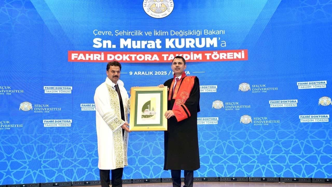 Selçuk Üniversitesi’nden Bakan Murat Kurum’a fahri doktora