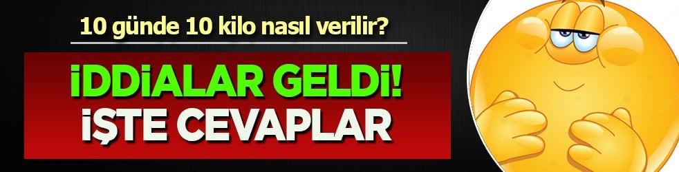 10 günde 10 kilo verildiğine dair emareler var mı? 3 Günde 3 Kilo verdiren mucize detoks