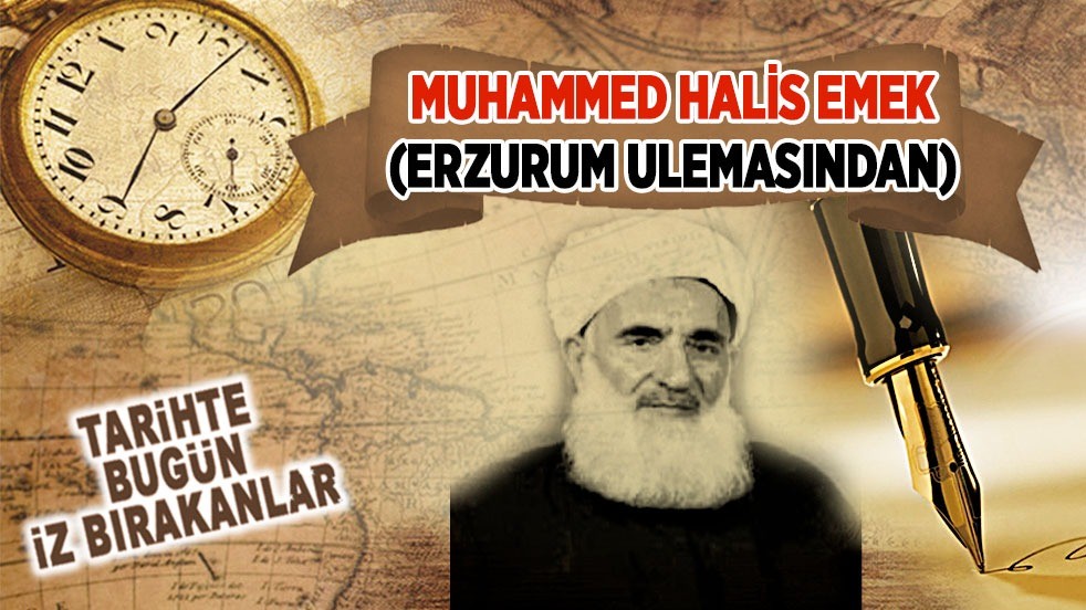 21 Ocak 2011: Muhammed Halis Emek'in vefatı (Erzurum ulemasından)