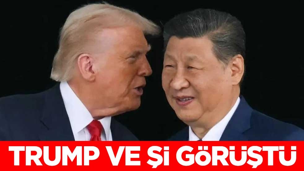 Trump ve Şi görüştü