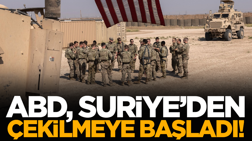 ABD, Suriye’den çekilmeye başladı
