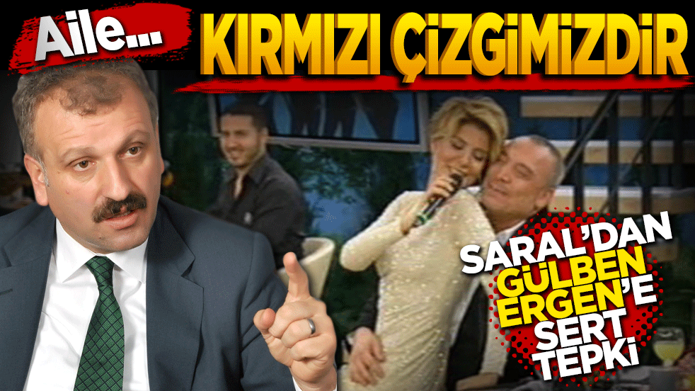 Aile kırmızı çizgimizdir: Oktay Saral'dan Gülben Ergen'e sert tepki!