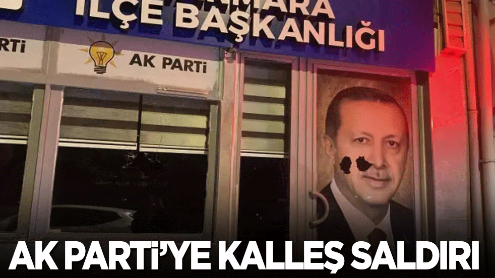 AK Parti İlçe Başkanlığı binasına kalleş saldırı!