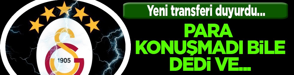 Ali Naci Küçük duyurdu: Para konuşmadı bile... Galatasaray'a geliyor!
