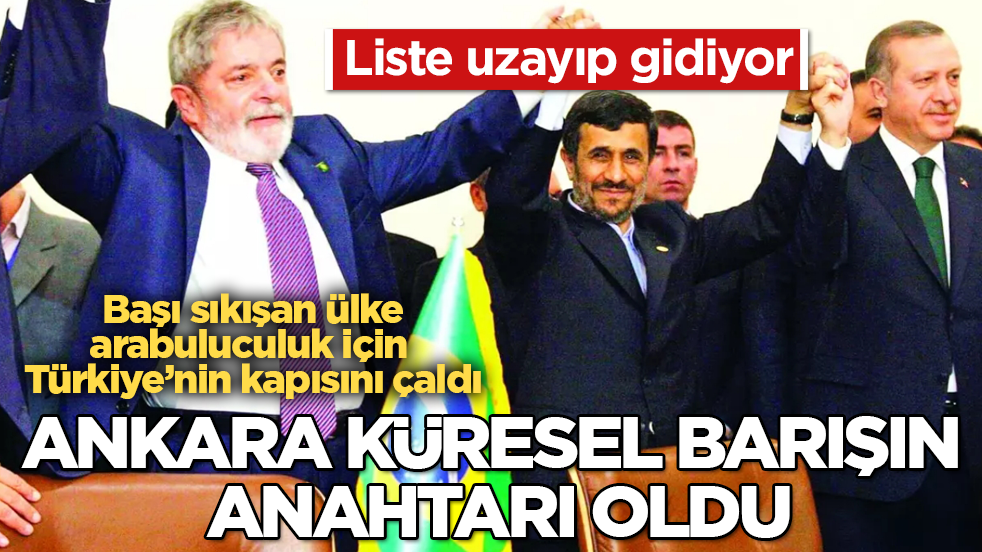Ankara küresel barışın anahtarı oldu! Başı sıkışan ülke, arabuluculuk için Türkiye’nin kapısını çaldı: Liste uzayıp gidiyor