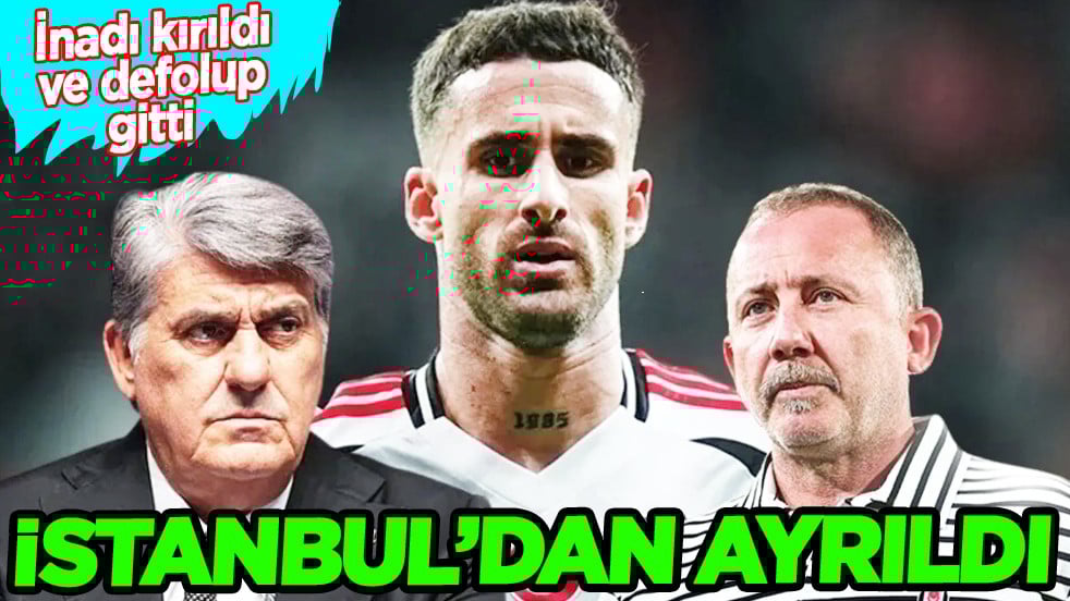 Benfica'ya geri döndü! Defolup gitti sessiz sedasız... Rafa Silva İstanbul'dan ayrıldı
