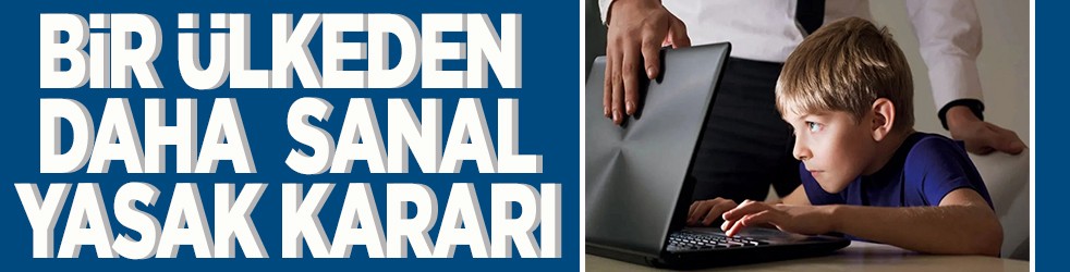 Bir ülkeden daha sanal yasak kararı