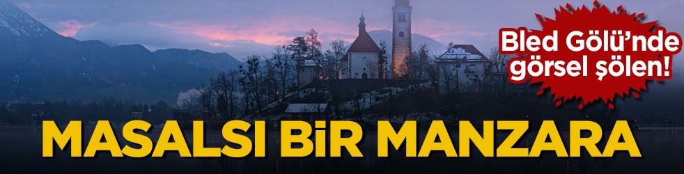 Bled Gölü’nde görsel şölen! Masalsı bir manzara