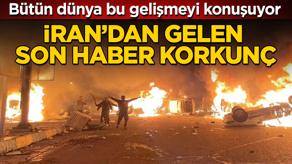 Bütün dünya bu gelişmeyi konuşuyor! İran’dan gelen son haber korkunç