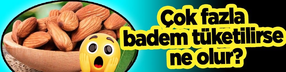 Çok fazla badem tüketilirse ne olur sorusu cevabını buldu! Büyük yıkım yapabilir... O strateji çöktü...