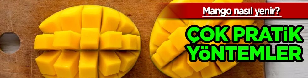Mango nasıl yenir? 4 teknikten haberdar oldunuz mu? Bunu yapanlar, çekirdekler gidiyor! 