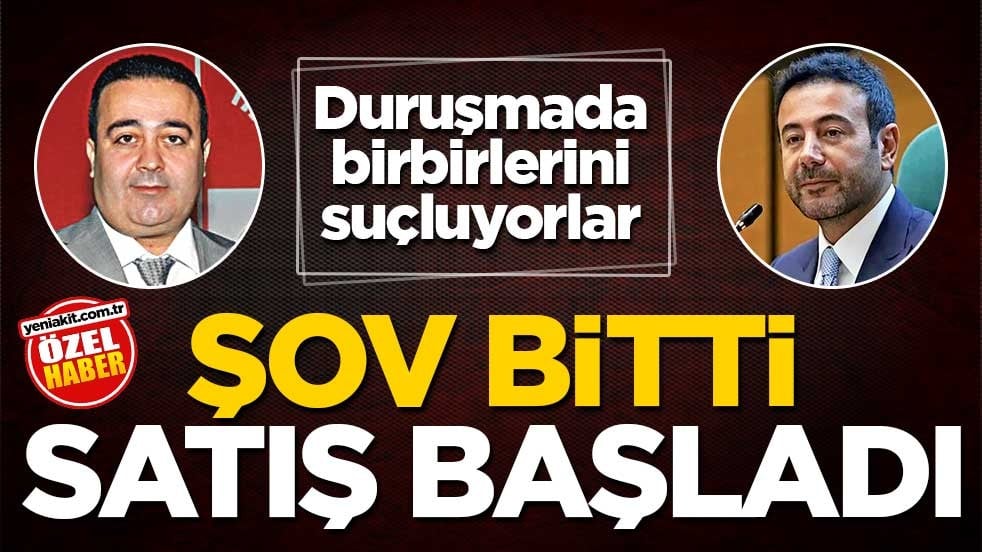 Duruşmada birbirlerini suçluyorlar! Şov bitti satış başladı