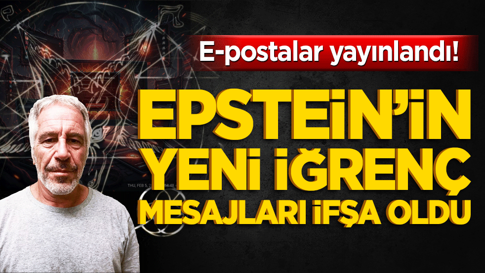 E-postalar yayınlandı! Epstein’in yeni iğrenç mesajları ifşa oldu