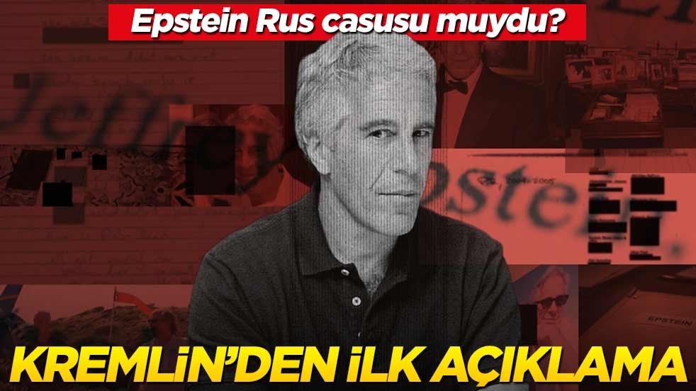 Epstein Rusya casusu muydu? Kremlin'den ilk açıklama geldi!