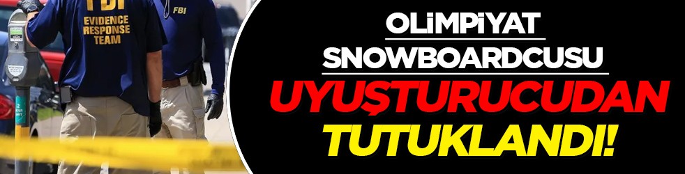 Eski Kanadalı olimpiyat snowboardcusu uyuşturucu soruşturmasında tutuklandı!