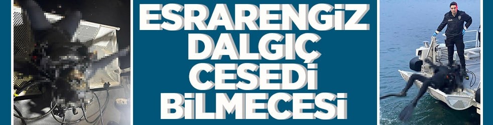 Esrarengiz dalgıç cesedi bilmecesi