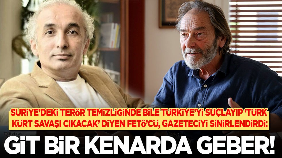 Git bir kenarda geber! YPG/SDG'nin Suriye'de temizlenmesinde bile Türkiye’yi suçlayan FETÖ’cü, gazeteciyi sinirlendirdi