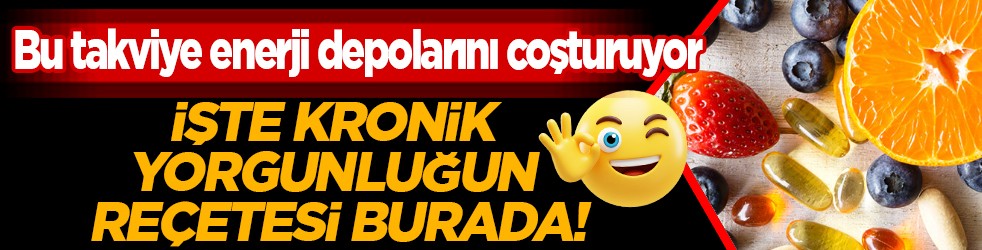 Gözleri, kulakları açın: Bu takviye enerji depolarını coşturuyor: Kronik yorgunluğun reçetesi