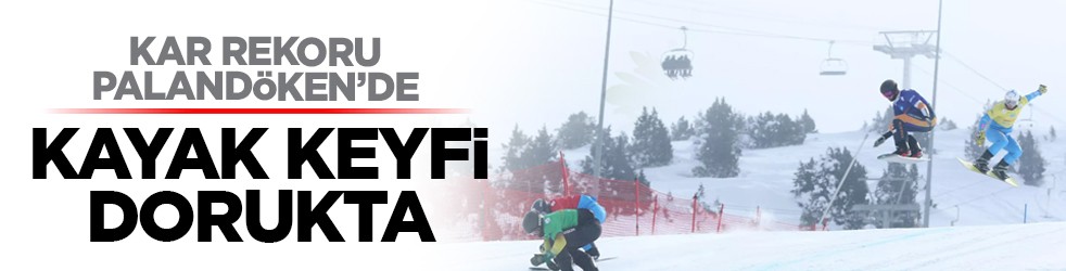 Kar rekoru Palandöken’de: Kayak keyfi dorukta