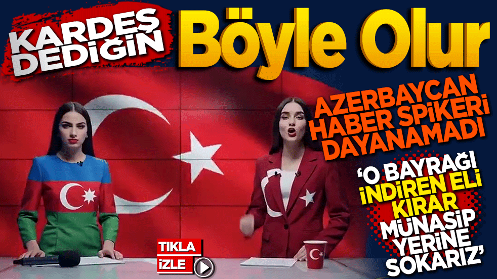 Kardeş Dediğin Böyle Olur: "O Bayrağı İndiren Eli Kırar, Münasip Yerine Sokarız!"