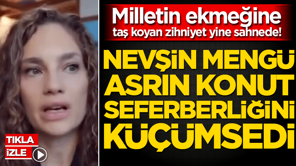 Milletin ekmeğine taş koyan zihniyet yine sahnede! Nevşin Mengü asrın konut seferberliğini küçümsedi