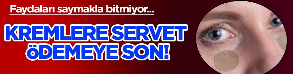 Müthiş fırsat: Kremlere servet ödemeye son! Göz altı torbalarını anında siliyor! Gençleştiren formülü size anlatıyoruz
