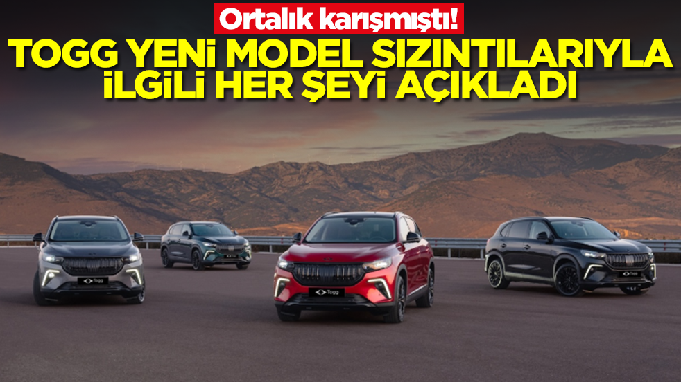 Ortalık karışmıştı! Togg yeni model sızıntılarıyla ilgili her şeyi açıkladı