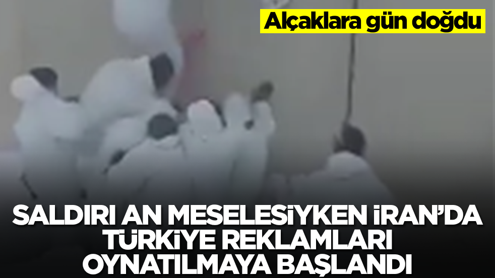 Saldırı an meselesiyken İran'da Türkiye reklamları oynatılmaya başlandı! Alçaklara gün doğdu