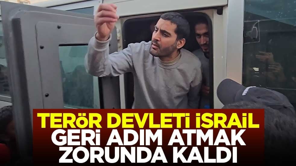 Terör devleti İsrail geri adım atmak zorunda kaldı