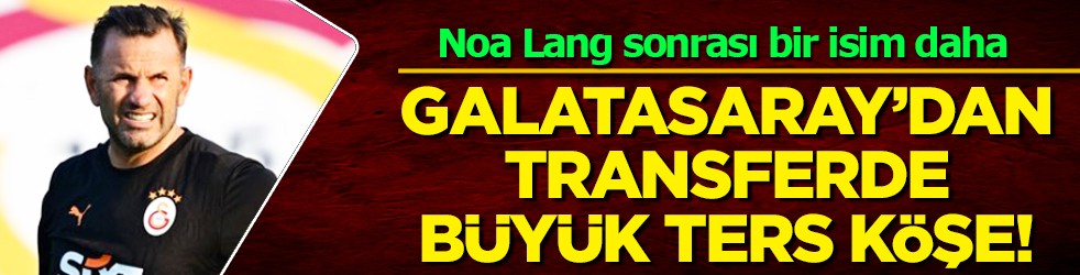 Transfer hattında ipler gerilmişti ve Noa Lang sonrası bir isim daha geliyor! Büyük sürpriz