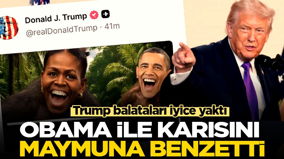 Trump balataları iyice yaktı: Obama ile karısını maymuna benzetti