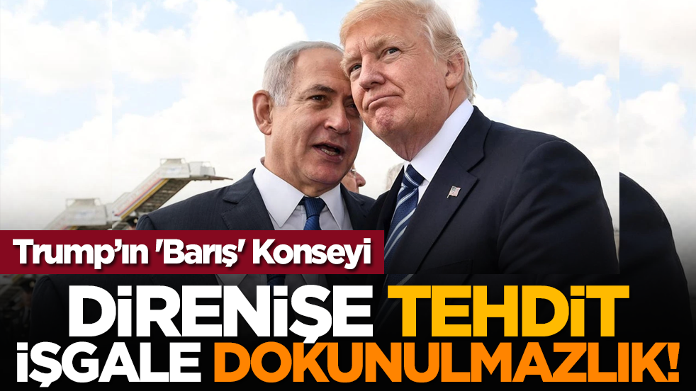 Trump’ın 'Barış' Konseyi: Direnişe Tehdit, İşgale Dokunulmazlık!