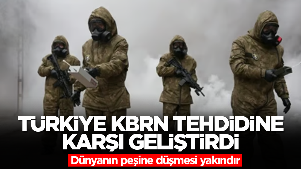 Türkiye KBRN tehdidine karşı geliştirdi! Dünyanın peşine düşmesi yakındır