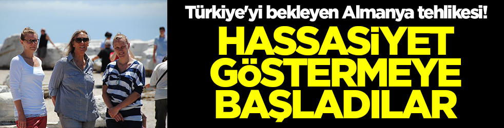 Türkiye'yi bekleyen Almanya tehlikesi! Hassasiyet göstermeye başladılar