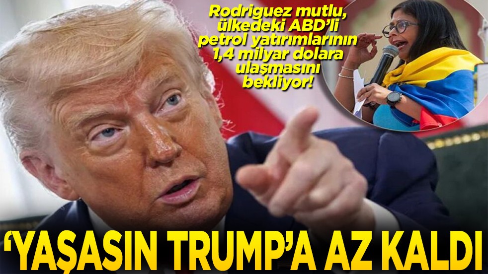 Ülkedeki ABD’li petrol yatırımlarının 1,4 milyar dolara ulaşması bekleniliyor Yaşasın Trump'a az kaldı