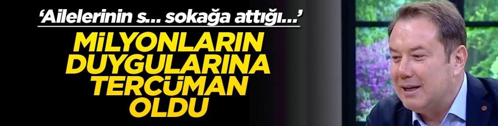 Ünlü oyuncu milyonların duygularına tercüman oldu! ‘Ailelerinin s… sokağa attığı…’