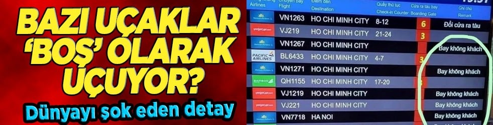 Vatandaşı şok eden görüntü: Bazı uçaklar 'boş' olarak uçuyor! Dünyayı karıştırdı