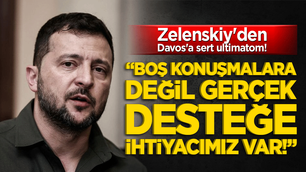 Zelenskiy'den Davos'a sert ultimatom! Boş konuşmalara değil gerçek desteğe ihtiyacımız var!