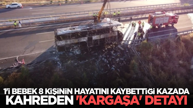 1'i bebek 8 kişinin hayatını kaybettiği kazada kahreden 'kargaşa' detayı