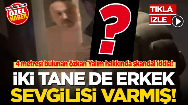 4 metresi olan &Ouml;zkan Yalım hakkında skandal iddia: 2 tane de erkek sevgilisi varmış!