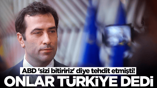 ABD 'sizi bitiririz' diye tehdit etmişti! Onlar 'T&uuml;rkiye' dedi