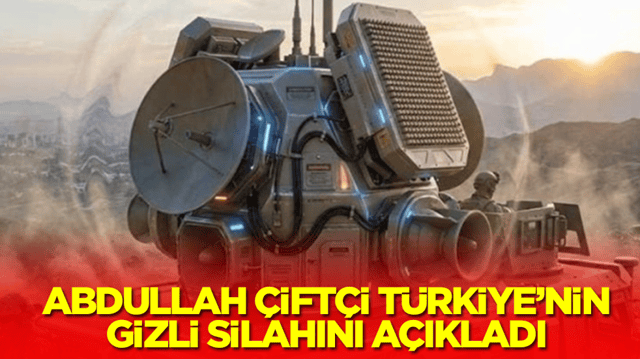 Abdullah &Ccedil;ift&ccedil;i T&uuml;rkiye'nin gizli silahını a&ccedil;ıkladı