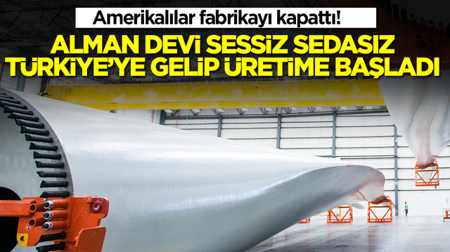 Amerikalılar fabrikayı kapattı! Alman devi sessiz sedasız T&uuml;rkiye'ye gelip &uuml;retime başladı