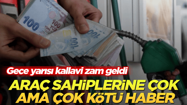 Ara&ccedil; sahiplerine &ccedil;ok ama &ccedil;ok k&ouml;t&uuml; haber! Gece yarısı kallavi zam geldi